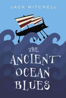 The Ancient Ocean Blues 0887768326 Book Cover
