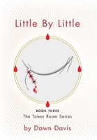 Little By Little (Tower Room) 152555526X Book Cover