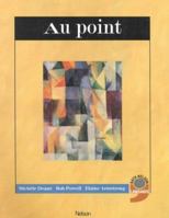 Au Point (Bath Nelson Modern Languages Project) 0174491352 Book Cover