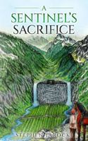 A Sentinel's Sacrifice (Ucksil's Folly) 1967540063 Book Cover