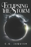 Eclipsing the Storm B094T3Q7XL Book Cover