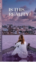 Is This Reality?: Poetry B0FTYQL33J Book Cover