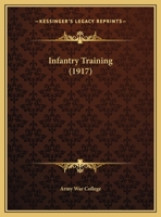 Infantry Training 1169492851 Book Cover