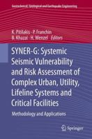 SYNER-G: Typology Definition and Fragility Functions for Physical Elements at Seismic Risk: Buildings, Lifelines, Transportation Networks and Critical ... and Earthquake Engineering Book 27) 9401788340 Book Cover