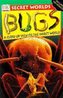 Bugs: A Close-Up View of the Insect World 0613455789 Book Cover