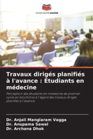 Travaux dirigés planifiés à l'avance: Étudiants en médecine 6208136075 Book Cover