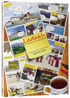 Ladakh: A Photo Travelogue 9385285025 Book Cover