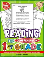 Reading Comprehension Grade 1 for Improvement of Reading & Conveniently Used: 1st Grade Reading Comprehension Workbooks for 1st Graders to Combine Fun & Education Together 172723667X Book Cover