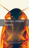 Barata, minha barata (Portuguese Edition) 1326723502 Book Cover