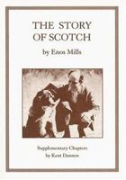 The Story of Scotch 1577790065 Book Cover