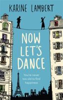 Now Let's Dance 1474605311 Book Cover