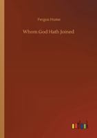 Whom God Hath Joined 1979500630 Book Cover