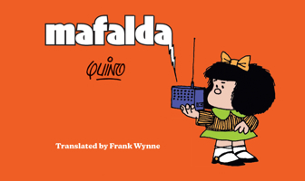 Mafalda: Book One (Mafalda and Friends) 1962770044 Book Cover