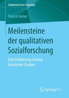 Meilensteine Der Qualitativen Sozialforschung: Eine Einf�hrung Entlang Klassischer Studien 3658185562 Book Cover