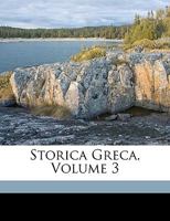 Storica Greca, Volume 3 1149799528 Book Cover