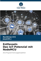 Entfesseln Das IoT-Potenzial mit NodeMCU 6206983668 Book Cover