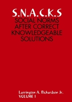 S.N.A.C.K.S 138773329X Book Cover