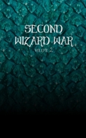 Second Wizard War (Volume 1) 0996773819 Book Cover
