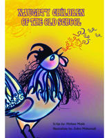 Naughty Children of the Old School: Story Book 9383222050 Book Cover