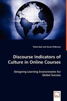 Discourse Indicators of Culture in Online Courses - Designing Learning Environments for Global Success 3639057929 Book Cover