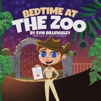 Bedtime at the Zoo B0DW3W49Z3 Book Cover