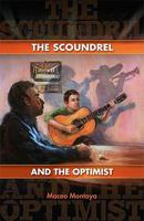 The Scoundrel and the Optimist 1931010676 Book Cover