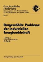 Ausgewahlte Probleme Der Industriellen Energiewirtschaft 3211813942 Book Cover