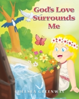 God's Love Surrounds Me 1098057007 Book Cover