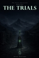 The Tanta Chronicles, Book Two: The Trials B0HGMZJGYT Book Cover