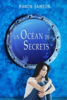 Un océan de secrets (French Edition) 2981955519 Book Cover