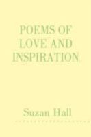 Poems of Love and Inspiration 1434393291 Book Cover