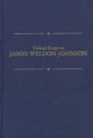 James Weldon Johnson (Critical Essays on American Literature Series) 0783800339 Book Cover