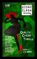 EconoClash Review #4: Quality Cheap Thrills 1091794154 Book Cover