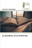 Le Journal d'un écrivain 6204963686 Book Cover