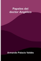 Papeles del doctor Angélico 1505450179 Book Cover
