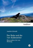 Der Rabe Und Die Vier Aussenseiter 384957976X Book Cover