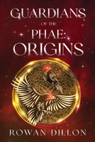 Guardians of the PHAE: Guardians of the PHAE Short Stories B0DSQSLDYG Book Cover