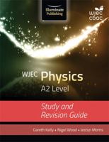 WJEC Physics A2 Study & Revision 1908682612 Book Cover