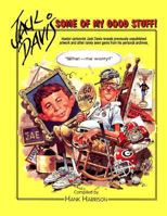 Jack Davis: Some of My Good Stuff 098548070X Book Cover