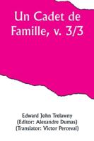 Un Cadet de Famille, v. 3/3 (French Edition) 9357919899 Book Cover