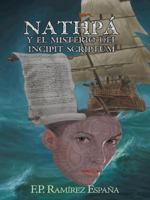 Nathpa y El Misterio del Incipit Scriptum 146337934X Book Cover