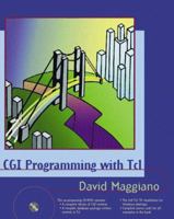 CGI Programming with Tcl 0201606291 Book Cover