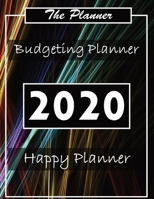 Budget Planner 2020: Financial planner organizer budget book 2020, Yearly Monthly Weekly & Daily budget planner, Fixed & Variable expenses tracker, Sinking Funds tracker, Income & Savings tracker, Hap 1660392659 Book Cover