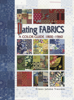 Dating Fabrics: A Color Guide 1800-1960 0891458840 Book Cover