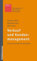 Verkauf Und Kundenmanagement: Eine Prozessorientierte Konzeption 3170184032 Book Cover