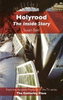 Holyrood: The Inside Story 0748620656 Book Cover