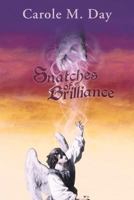 Snatches of Brilliance 1786233193 Book Cover