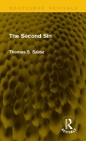 The Second Sin (Routledge Revivals) 1041268963 Book Cover