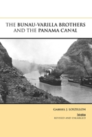 The Bunau-Varilla Brothers and the Panama Canal 1300558407 Book Cover