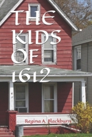 THE KIDS OF 1612 B0948Q4RBZ Book Cover